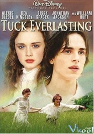 Nhà Tuck Bất Tử - Tuck Everlasting (2002)