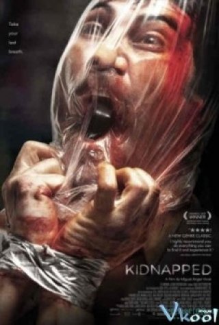 Bị Bắt Cóc - Kidnapped (2010)