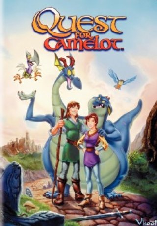 Truy Tìm Thanh Gươm Báu - Quest For Camelot 1998