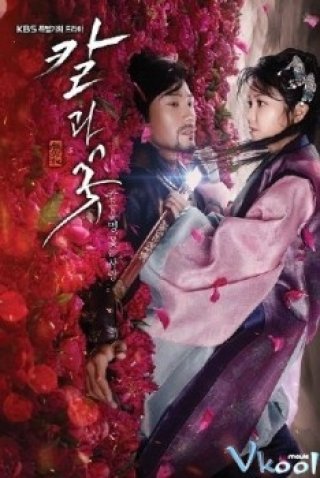 Phim Anh Hùng Và Mỹ Nhân - Sword And Flower (2013)