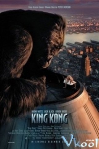 King Kong Và Người Đẹp - King Kong (2005)