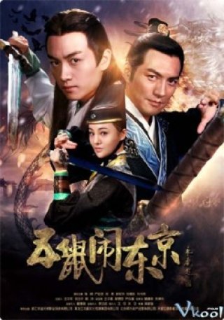 Phim Ngũ Thử Náo Đông Kinh - The Three Heroes And Five Gallants (2016)