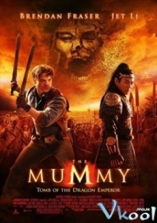 Phim Xác Ướp Iii - The Mummy Tomb Of The Dragon Emperor (2008)
