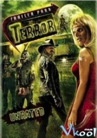 Thị Trấn Kinh Hoàng - Trailer Park Of Terror (2008)