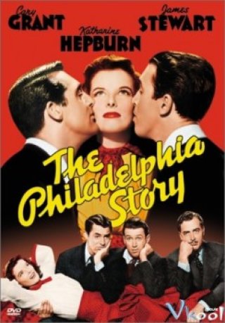 Câu Chuyện Vùng Philadelphia - The Philadelphia Story (1940)