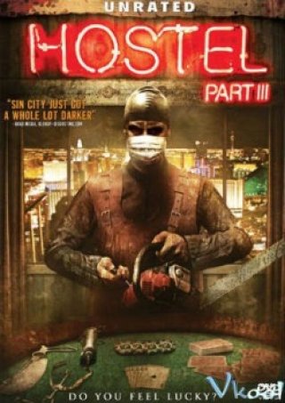 Phim Lò Mổ 3 - Hostel Part Iii (2011)