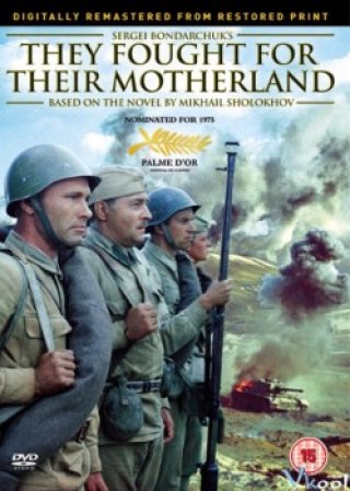 Phim Họ Đã Chiến Đấu Vì Tổ Quốc - They Fought For Their Motherland (1975)