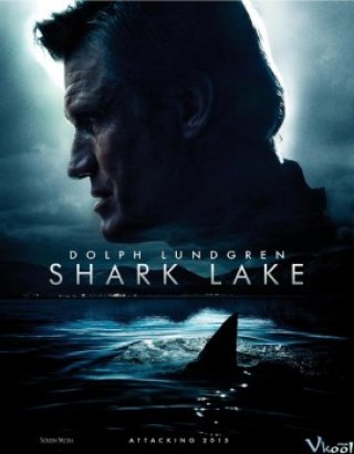 Phim Săn Cá Mập - Shark Lake (2015)