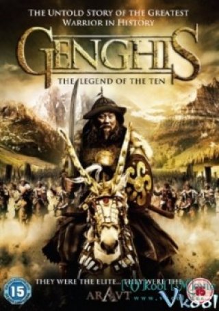 Phim Thành Cát Tư Hãn - Genghis: The Legend Of The Ten (2012)