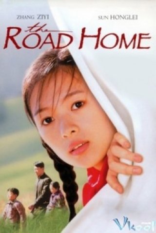 Đường Về Nhà - The Road Home 1999