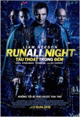 Tẩu Thoát Trong Đêm - Run All Night (2015)