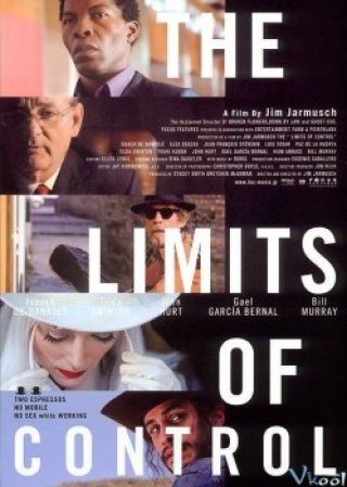 Giới Hạn Kiểm Soát - The Limits Of Control (2009)