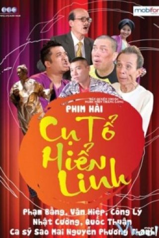 Cụ Tổ Hiển Linh - Cu To Hien Linh (2013)