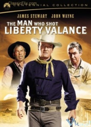 Người Giết Liberty Valance - The Man Who Shot Liberty Valance (1962)