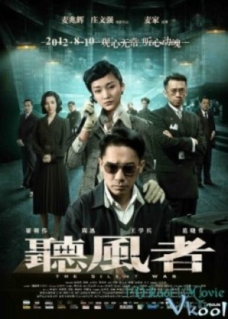 Thính Phong Giả - The Silent War (2012)