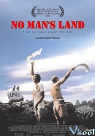 Vùng Đất Không Người - No Man's Land (2001)