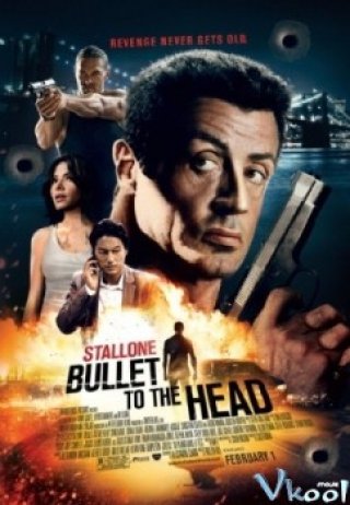 Viên Đạn Vào Đầu - Bullet To The Head (2012)