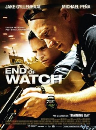 Tân Binh Nổi Loạn - End Of Watch (2012)