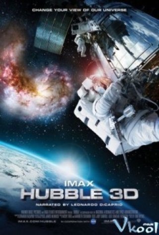 Không Gian Bí Ẩn - Imax: Hubble 3d 2010