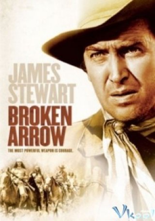 Phim Mũi Tên Gãy - Broken Arrow (1950)