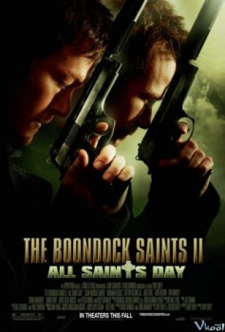 Súng Thần 2 - The Boondock Saints Ii: All Saints Day (2009)