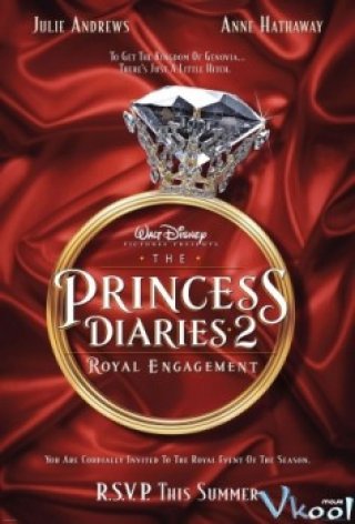 Nhật Ký Công Chúa 2: Đám Cưới Hoàng Gia - The Princess Diaries 2 : Royal Engagement 2004