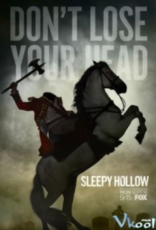 Phim Kỵ Sĩ Không Đầu Phần 1 - Sleepy Hollow Season 1 (2013)