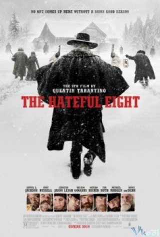 Tám Hận Thù - The Hateful Eight (2015)