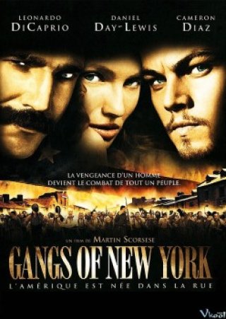 Băng Đảng New York - Gangs Of New York (2002)