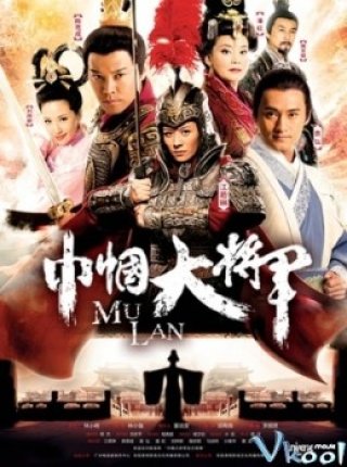 Nữ Đại Tướng Quân - Mulan (2013)
