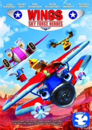 Những Anh Hùng Trên Không - Wings: Sky Force Heroes (2014)