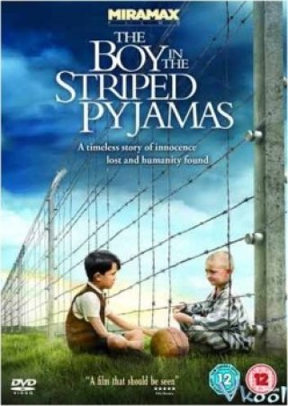 Tình Người Trong Trại Tập Trung - The Boy In The Striped Pyjamas 2008