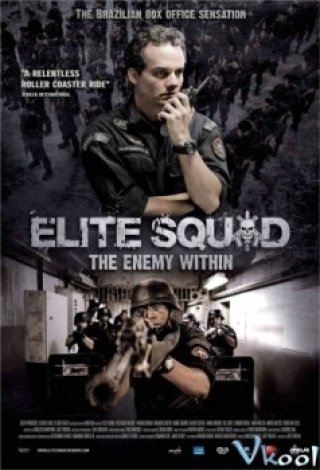 Phim Biệt Đội Tinh Nhuệ 2 - Elite Squad: The Enemy Within (2010)