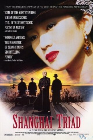 Phim Ông Trùm Thượng Hải - Shanghai Triad (1995)