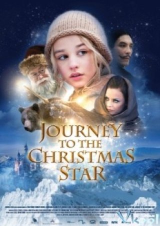 Truy Tìm Sao Giáng Sinh - Journey To The Christmas Star (2012)