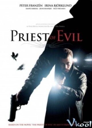 Linh Mục Quỷ Dữ - Priest Of Evil (2010)