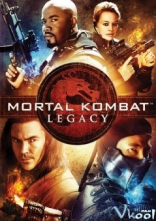 Chiến Binh Rồng Đen 2 - Mortal Kombat: Legacy Ii (2014)