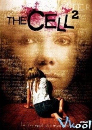 Phim Tế Bào 2 - The Cell 2 (2009)