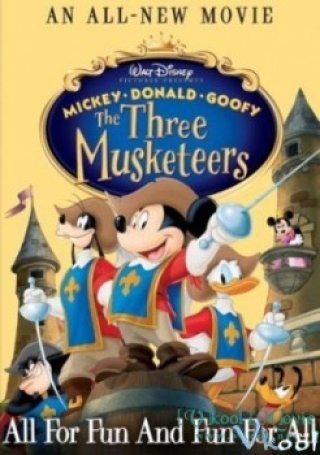 Ba Chàng Lính Ngự Lâm - Mickey, Donald, Goofy: The Three Musketeers (2004)