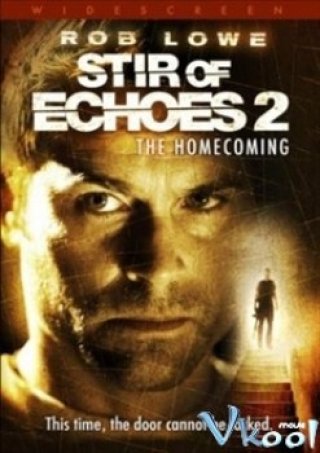 Phim Ký Ức Ảo Giác 2 - Stir Of Echoes 2 : The Homecoming (2009)