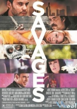 Kẻ Man Rợ - Savages (2012)
