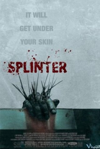Phim Ký Sinh Dưới Da - Splinter (2008)