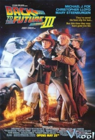 Trở Về Tương Lai 3 - Back To The Future Part Iii (1990)