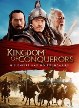 Đế Chế Chinh Phạt - Kingdom Of Conquerors (2013)
