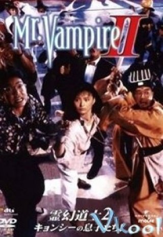 Thiên Sứ Bắt Ma Ii - Mr. Vampire 2 (1985)