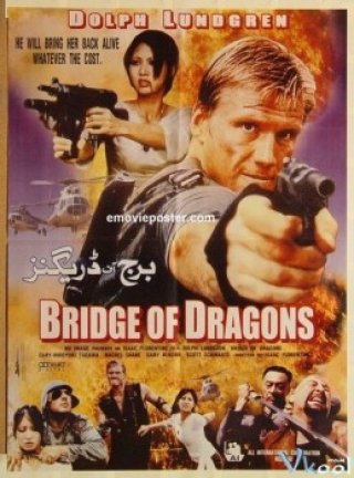 Chiếc Cầu Tử Thần - Bridge Of Dragon (1999)
