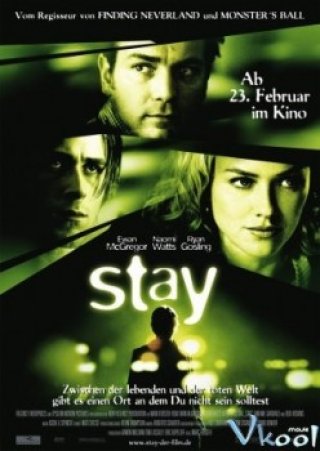 Phim Lằn Ranh - Stay (2005)