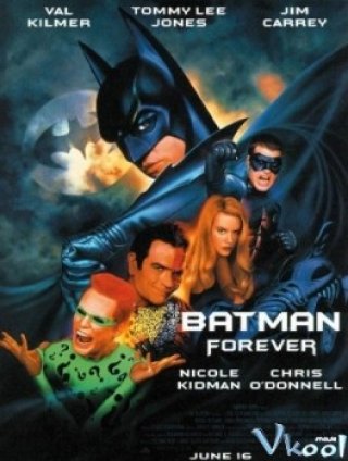 Người Dơi Bất Tử - Batman Forever 1995