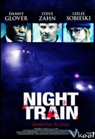 Chuyến Tàu Đêm - Night Train (2009)