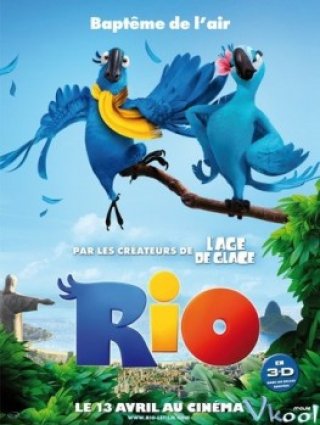 Chú Vẹt Rio - Rio - Rio 3d (2011)